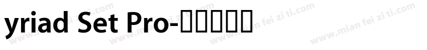 yriad Set Pro字体转换